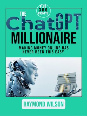 cover image of The ChatGPT Millionaire